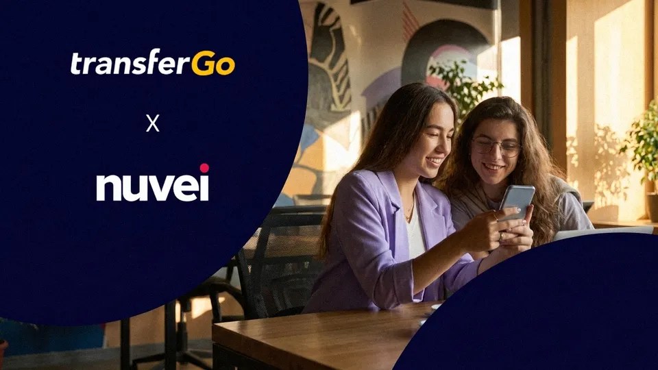 Nuvei & TransferGo: Driving growth and transparency in cross-border payments